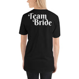 Team Bride T-Shirt